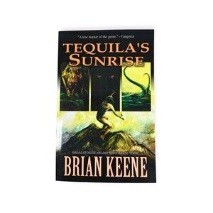 Tequila's Sunrise Brian Keene 2011 Trade Paperback Deadite Press Horror Novella